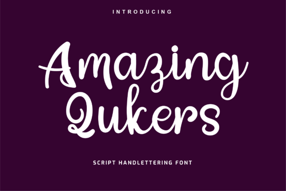 Amazing Qukers: An Elegant Handwritten Font for Modern Brands
