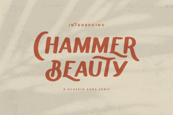 Chammer Beauty Font: A Designer’s Take