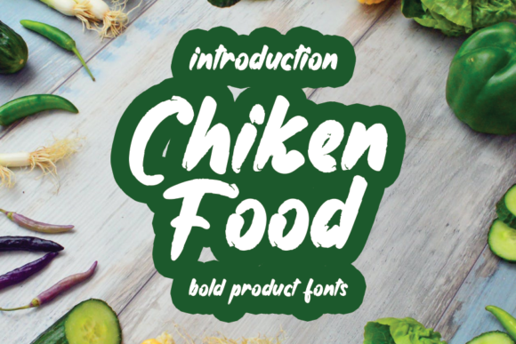 Chiken Food: A Handwritten Font for Bold Marketing
