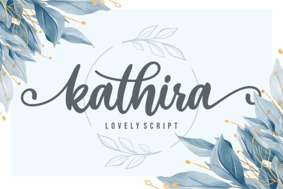 Kathira: A Modern Script Font for Web Design