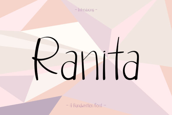 Ranita: The Handwritten Font That Elevates Campaigns